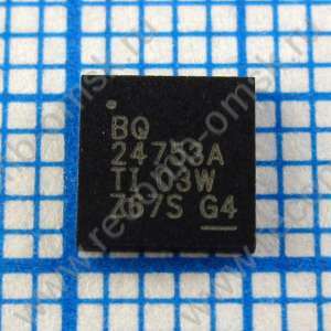 BQ24753A - Контроллер зарядки батареи